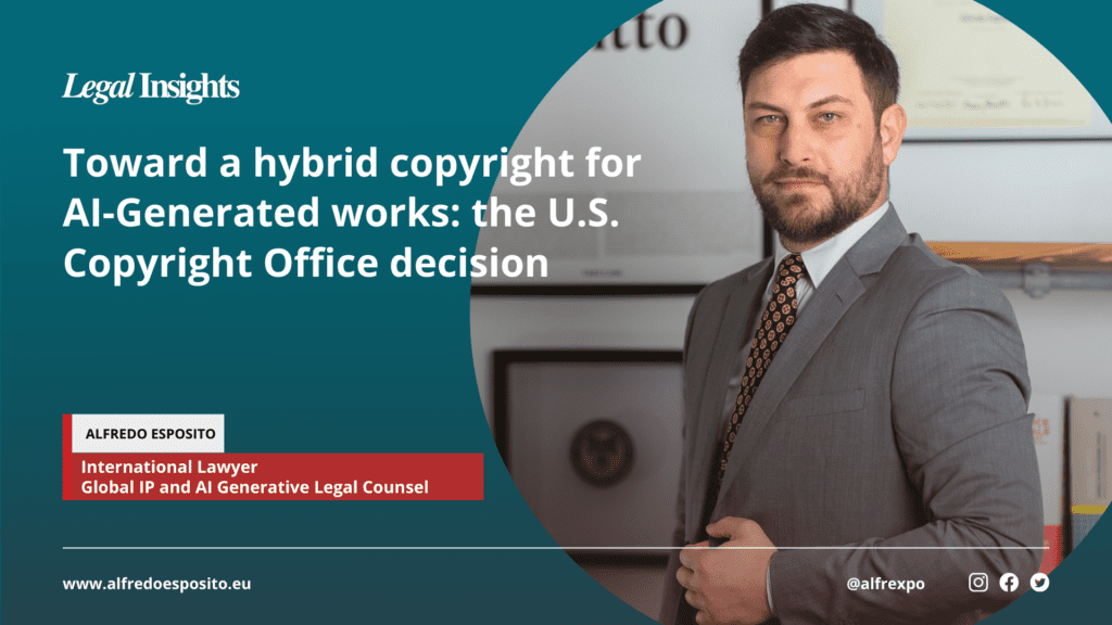 Toward a hybrid copyright for AI-Generated works the U.S. Copyright Office decision